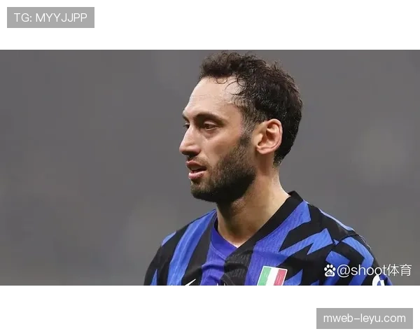 恰尔汗奥卢职业精神引领球队突破,状态回暖蓄势再出发 恰尔汗奥卢职业精神引领球队突破,状态回暖蓄势再出发